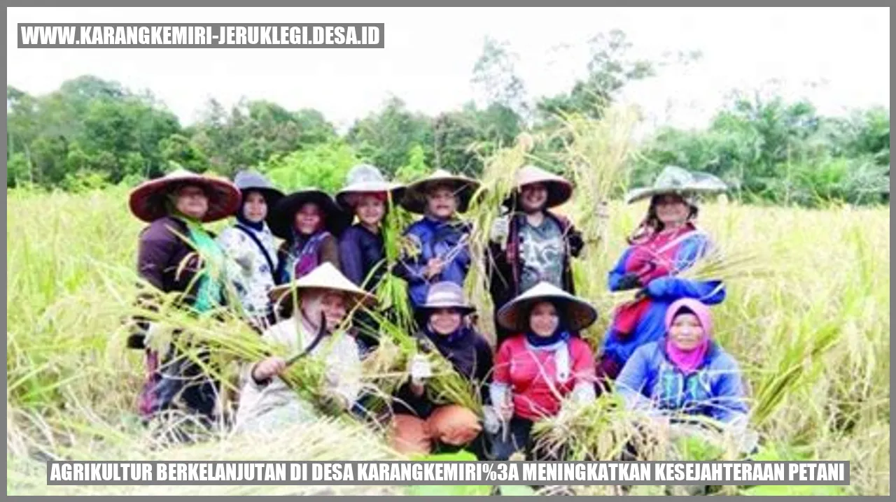 Gambar Agrikultur Berkelanjutan di Desa Karangkemiri