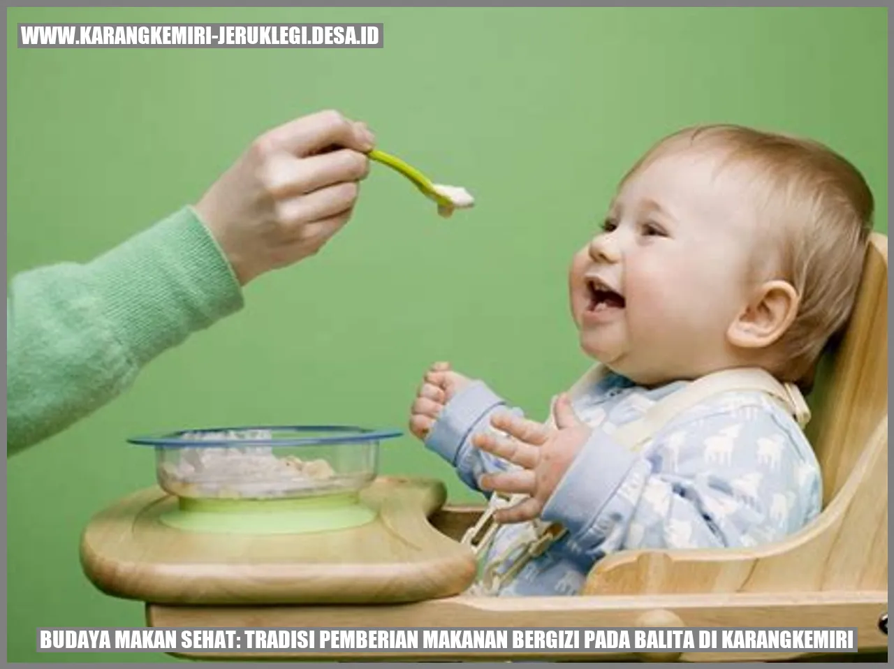 Budaya Makan Sehat: Tradisi Pemberian Makanan Bergizi pada Balita di Karangkemiri