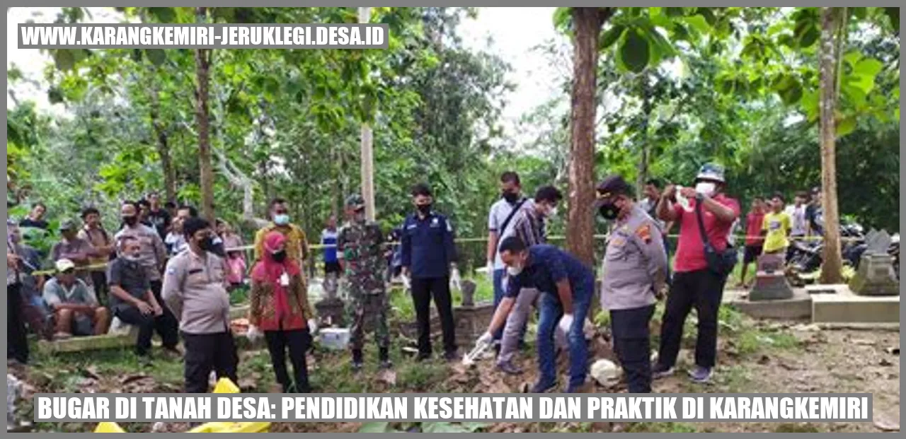Bugar di Tanah Desa: Pendidikan Kesehatan dan Praktik di Karangkemiri