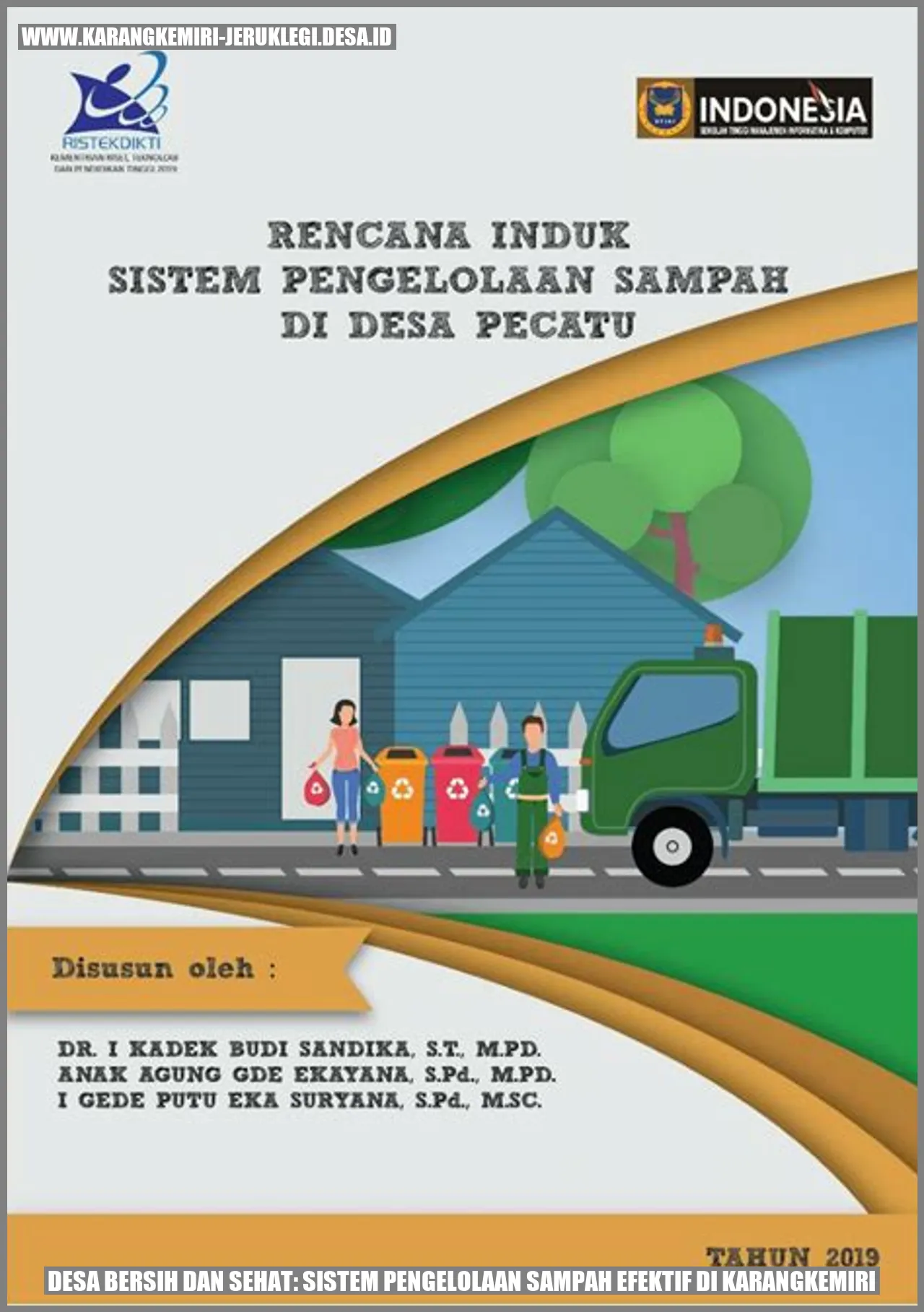 Desa Bersih dan Sehat: Sistem Pengelolaan Sampah Efektif di Karangkemiri