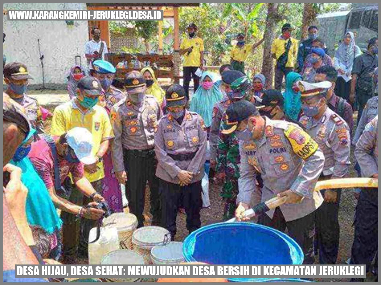 Desa Hijau, Desa Sehat: Mewujudkan Desa Bersih di Kecamatan Jeruklegi
