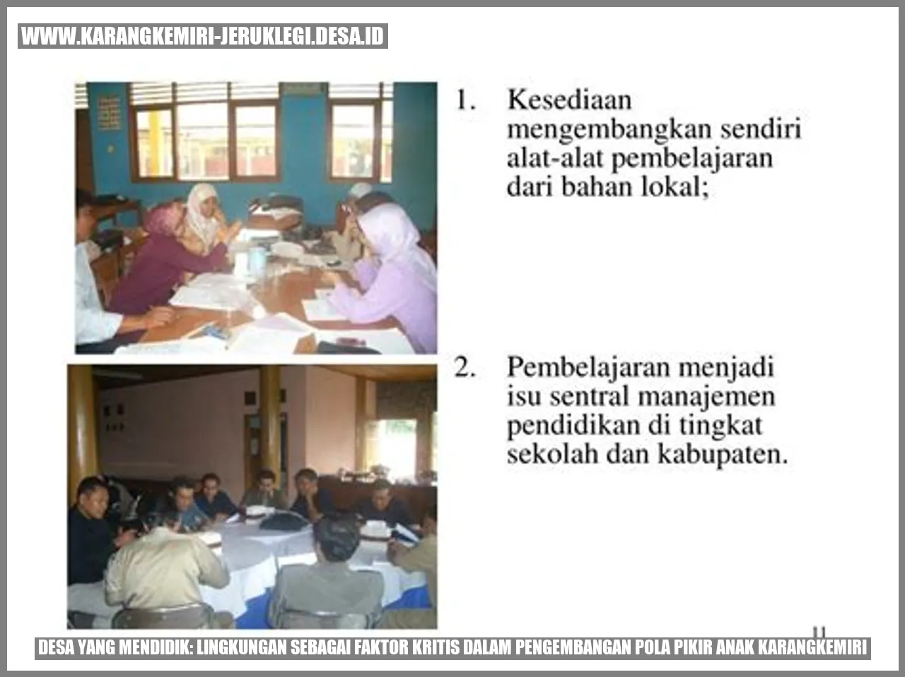 Desa yang Mendidik: Lingkungan Sebagai Faktor Kritis dalam Pengembangan Pola Pikir Anak Karangkemiri