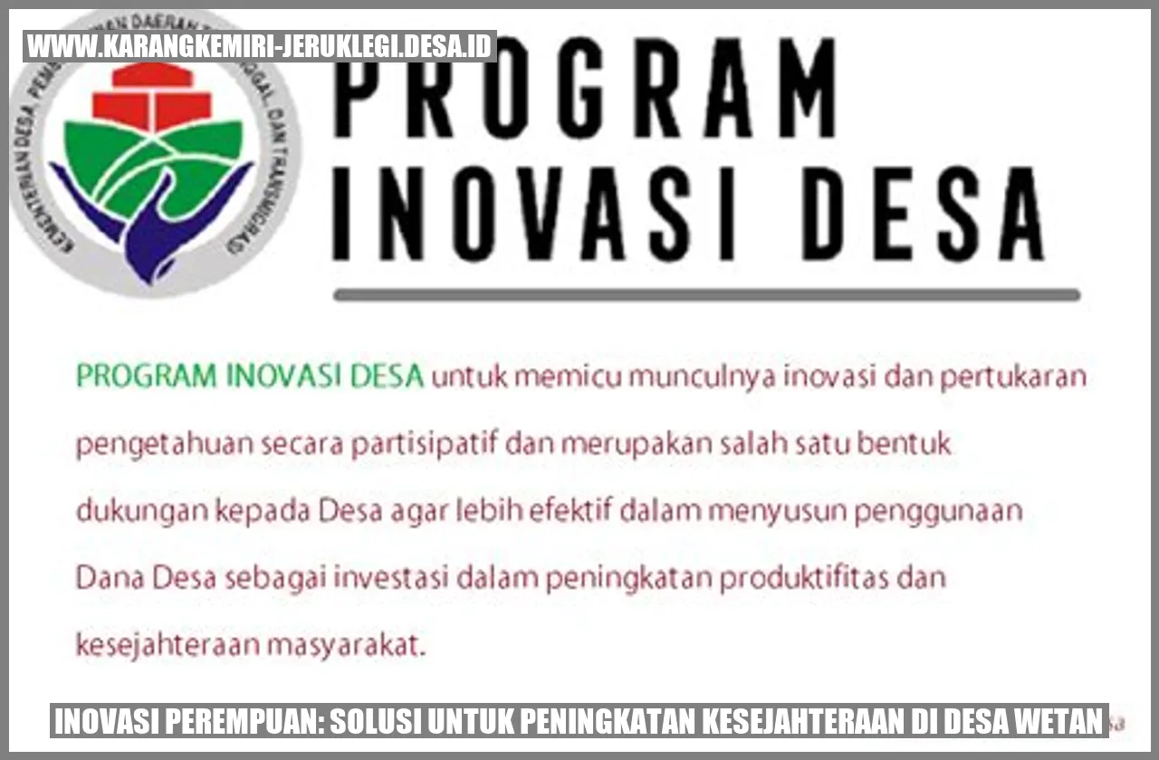 Inovasi Perempuan: Solusi untuk Peningkatan Kesejahteraan di Desa Wetan