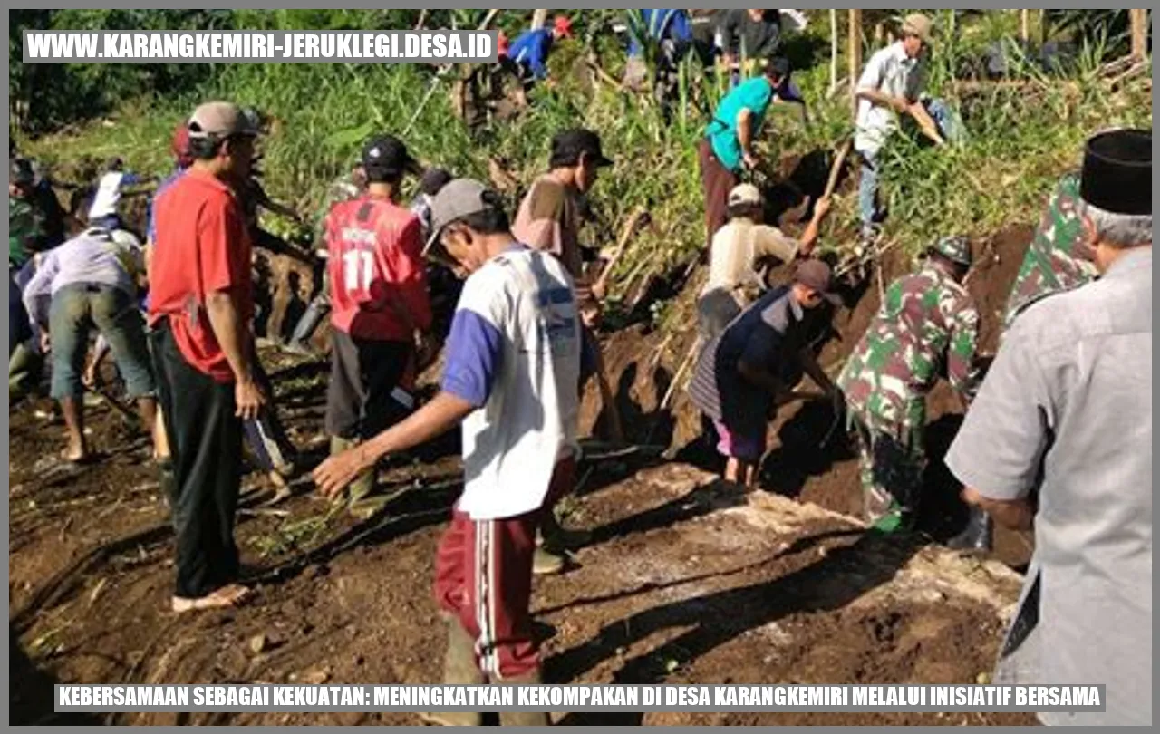Kebersamaan Sebagai Kekuatan: Meningkatkan Kekompakan di Desa Karangkemiri melalui Inisiatif Bersama