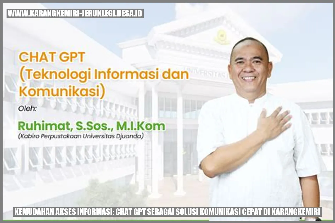Kemudahan Akses Informasi: Chat GPT sebagai Solusi Komunikasi Cepat di Karangkemiri