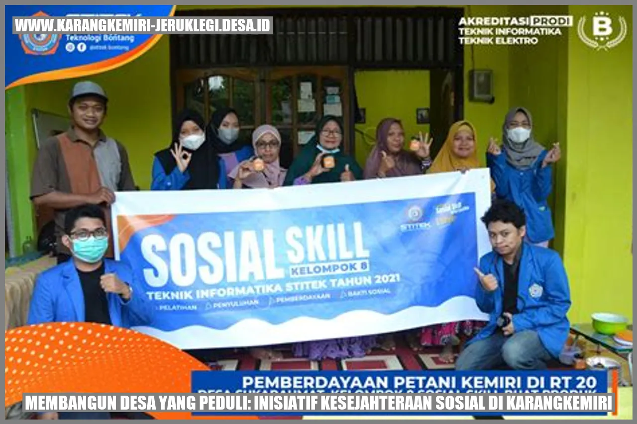 Membangun Desa yang Peduli: Inisiatif Kesejahteraan Sosial di Karangkemiri