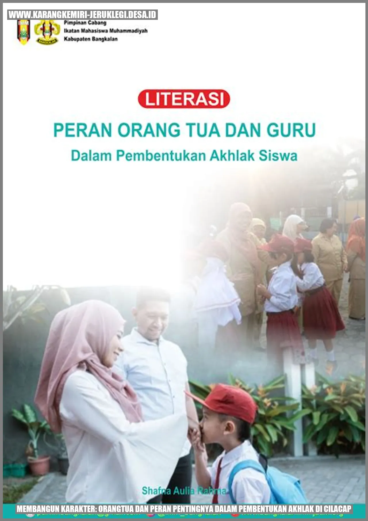 Orangtua dan Peran Pentingnya dalam Pembentukan Akhlak di Cilacap