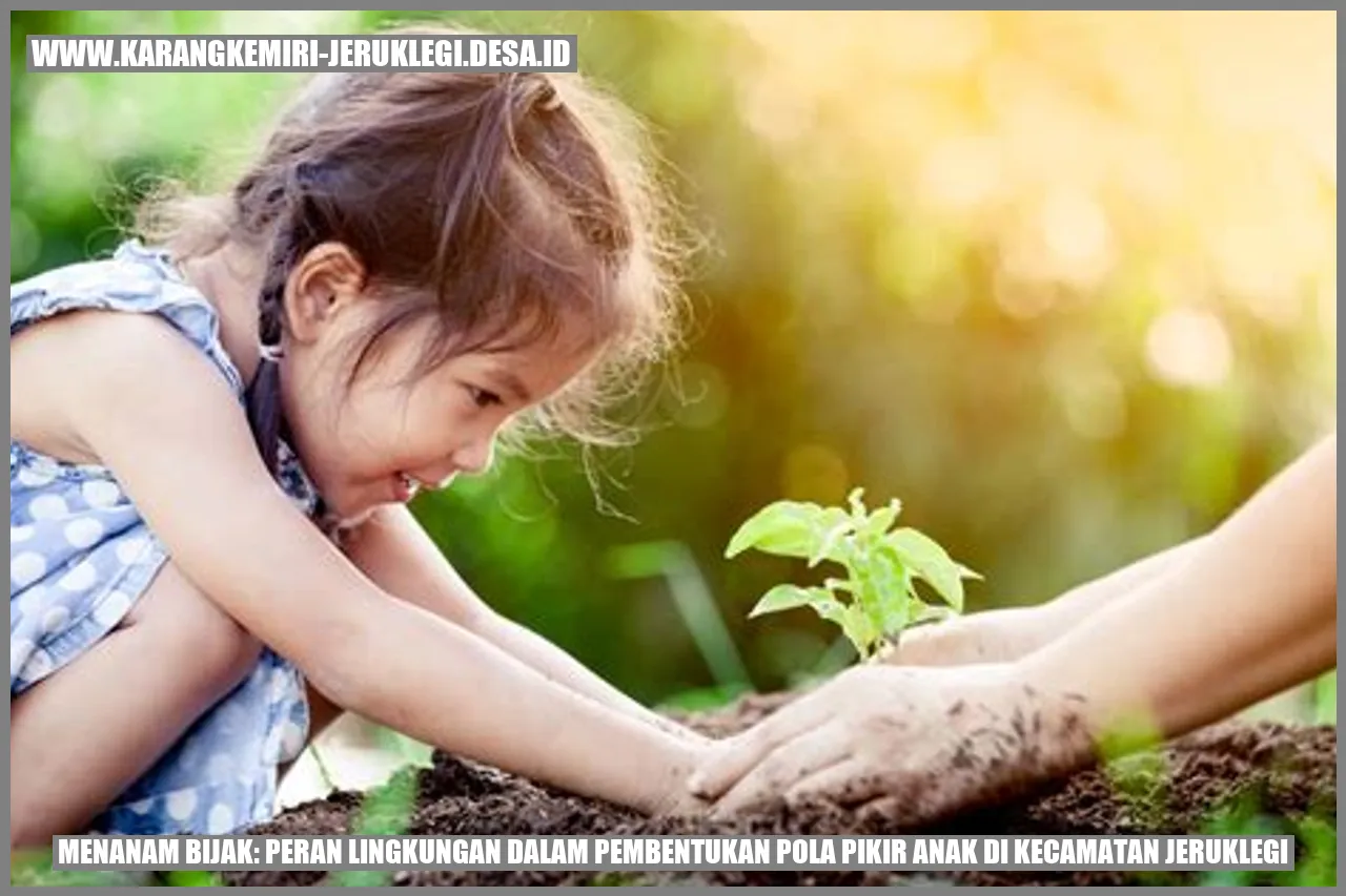 Menanam Bijak: Peran Lingkungan dalam Pembentukan Pola Pikir Anak di Kecamatan Jeruklegi