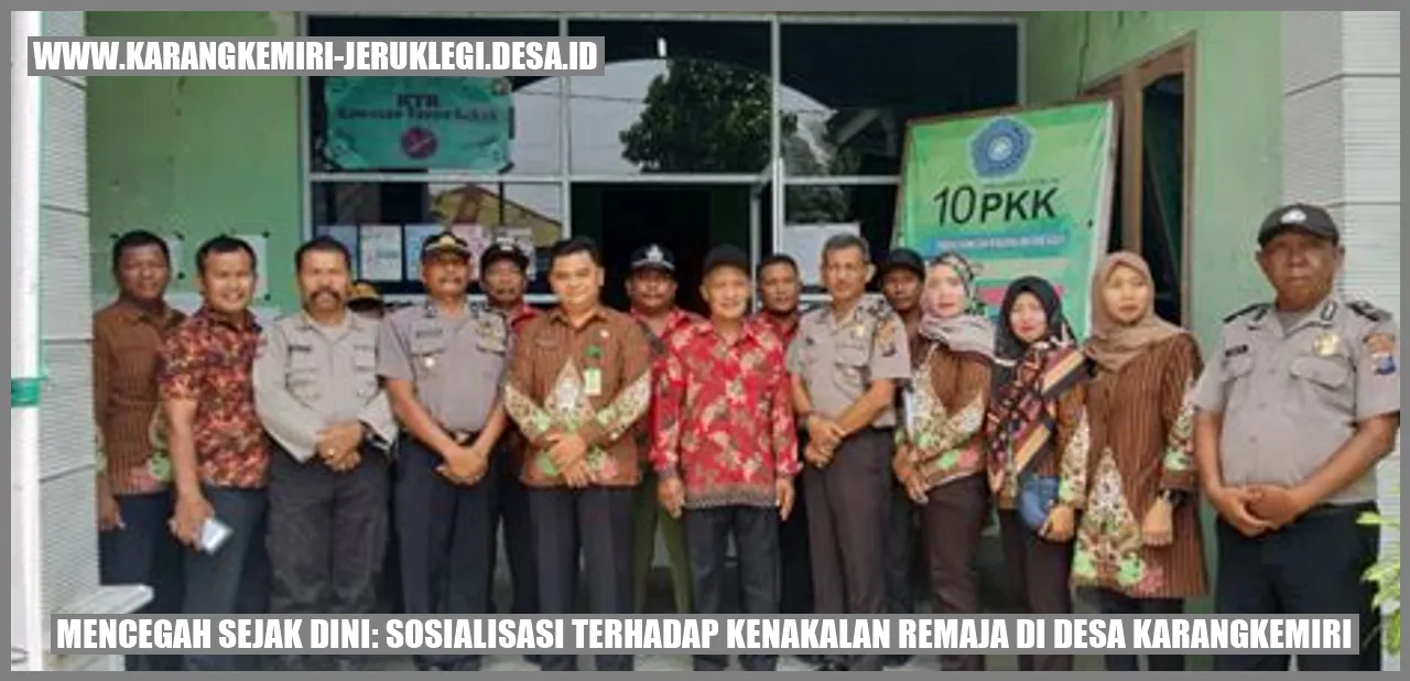 Sosialisasi Terhadap Kenakalan Remaja di Desa Karangkemiri