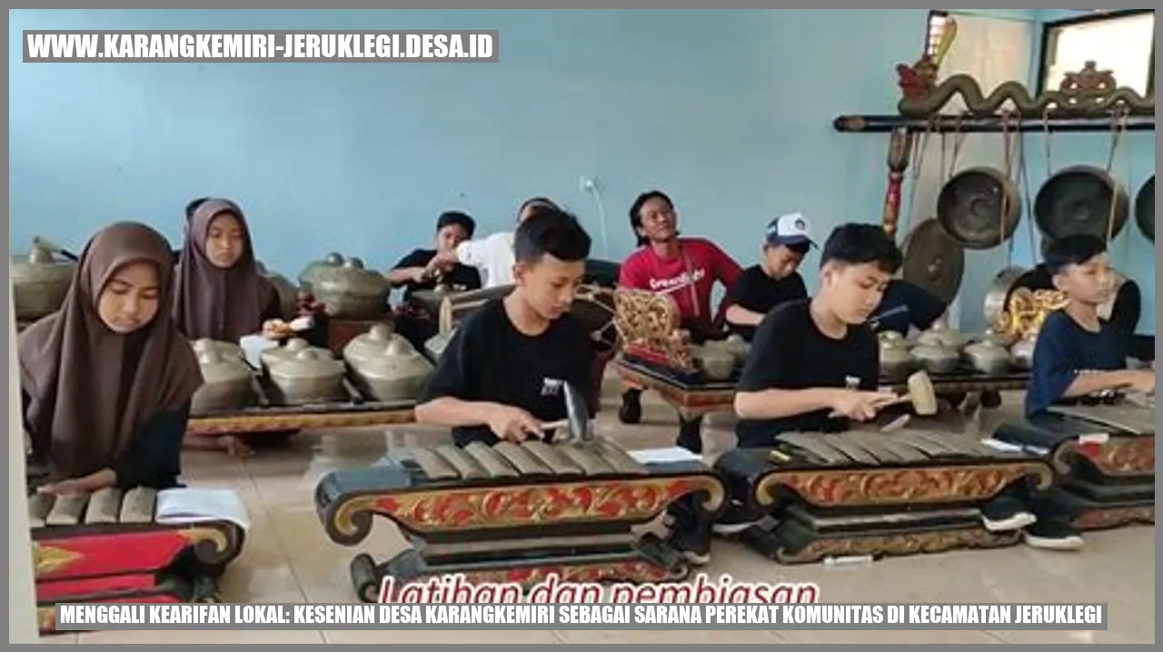 Menggali Kearifan Lokal: Kesenian Desa Karangkemiri sebagai Sarana Perekat Komunitas di Kecamatan Jeruklegi