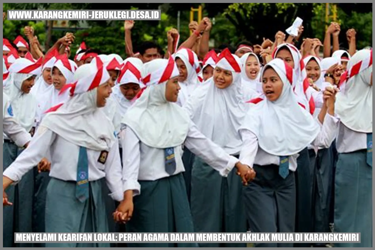 Menyelami Kearifan Lokal: Peran Agama dalam Membentuk Akhlak Mulia di Karangkemiri