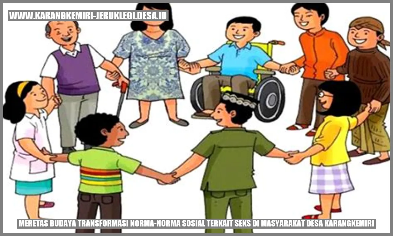 Meretas Budaya: Transformasi Norma-Norma Sosial terkait Seks di Masyarakat Desa Karangkemiri
