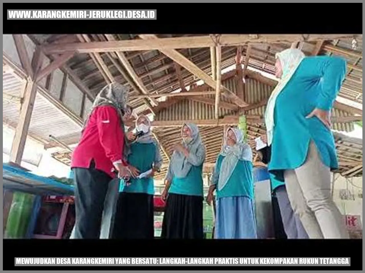 Desa Karangkemiri yang Bersatu