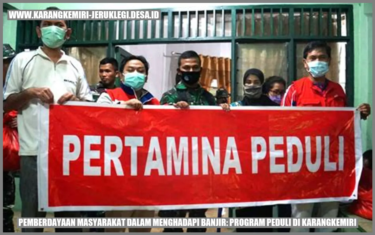 Pemberdayaan Masyarakat dalam Menghadapi Banjir: Program Peduli di Karangkemiri
