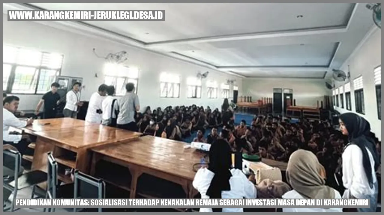 Pendidikan Komunitas: Sosialisasi Terhadap Kenakalan Remaja sebagai Investasi Masa Depan di Karangkemiri