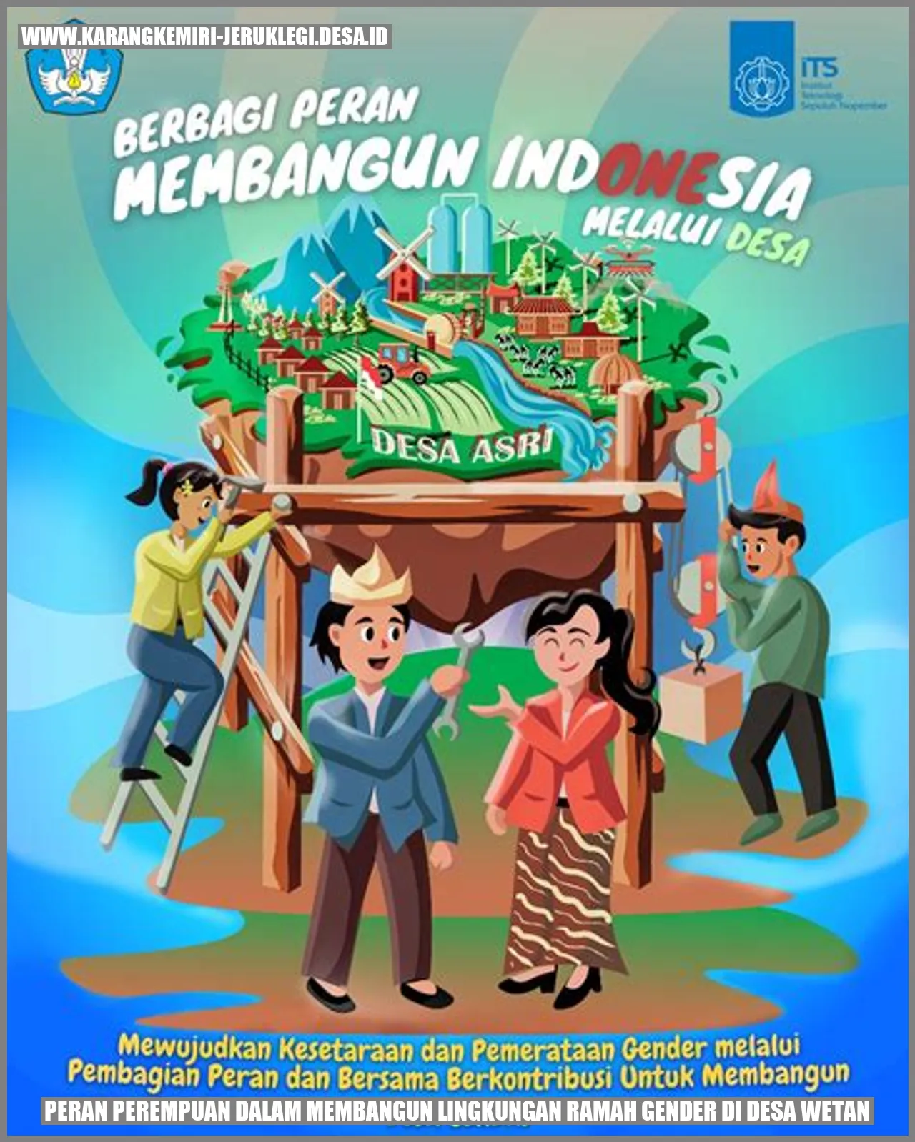 Peran Perempuan dalam Membangun Lingkungan Ramah Gender di Desa Wetan