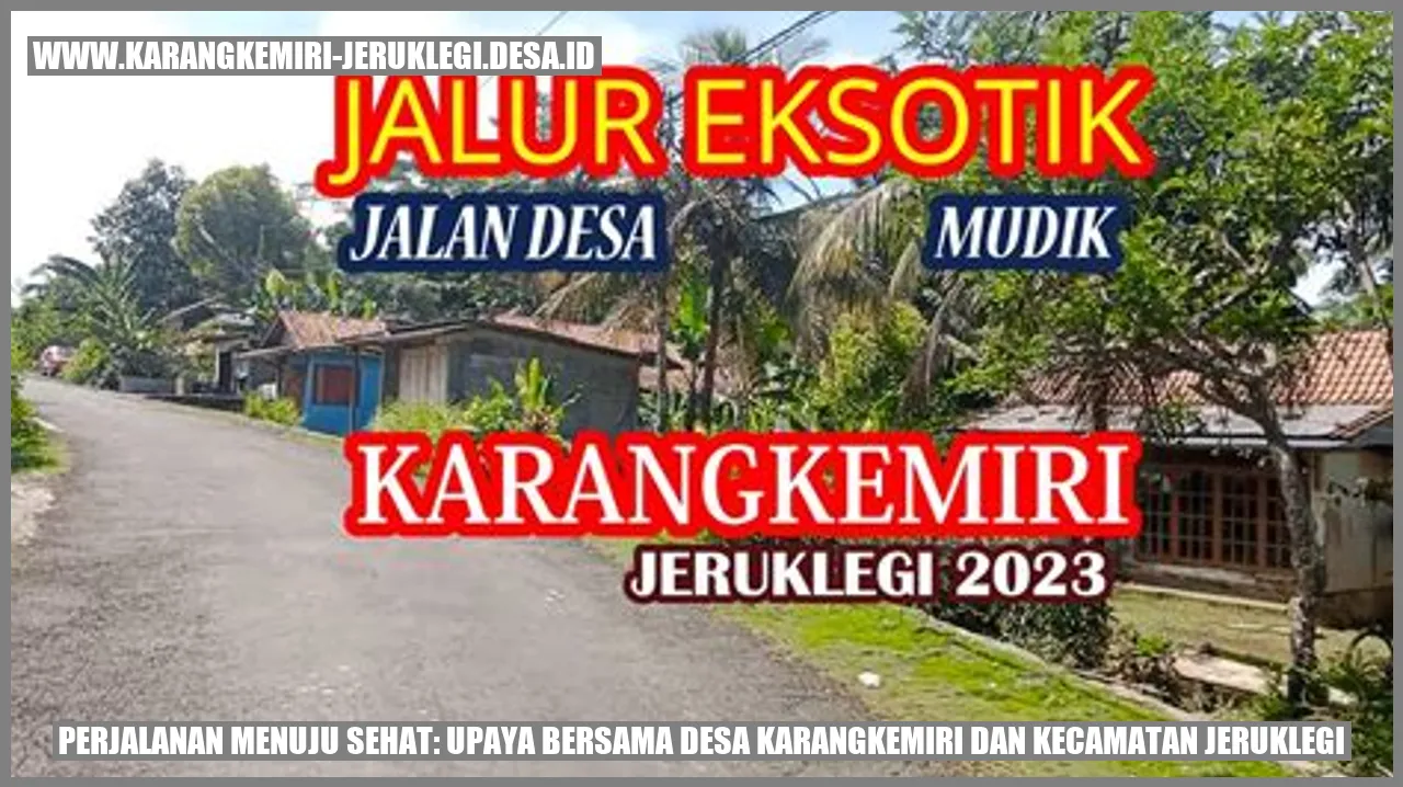 Desa Karangkemiri dan Kecamatan Jeruklegi