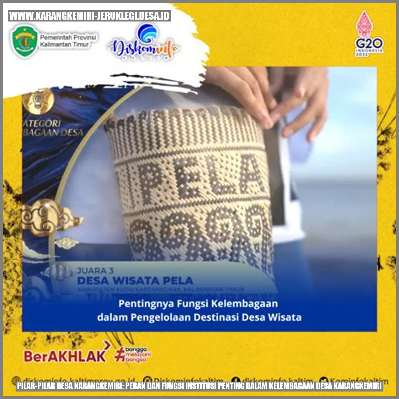 Pilar-Pilar Desa Karangkemiri: Peran dan Fungsi Institusi Penting dalam Kelembagaan Desa Karangkemiri