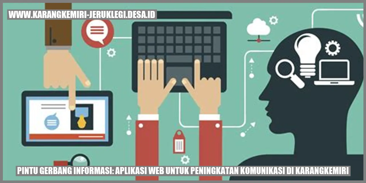 Pintu Gerbang Informasi: Aplikasi Web untuk Peningkatan Komunikasi di Karangkemiri