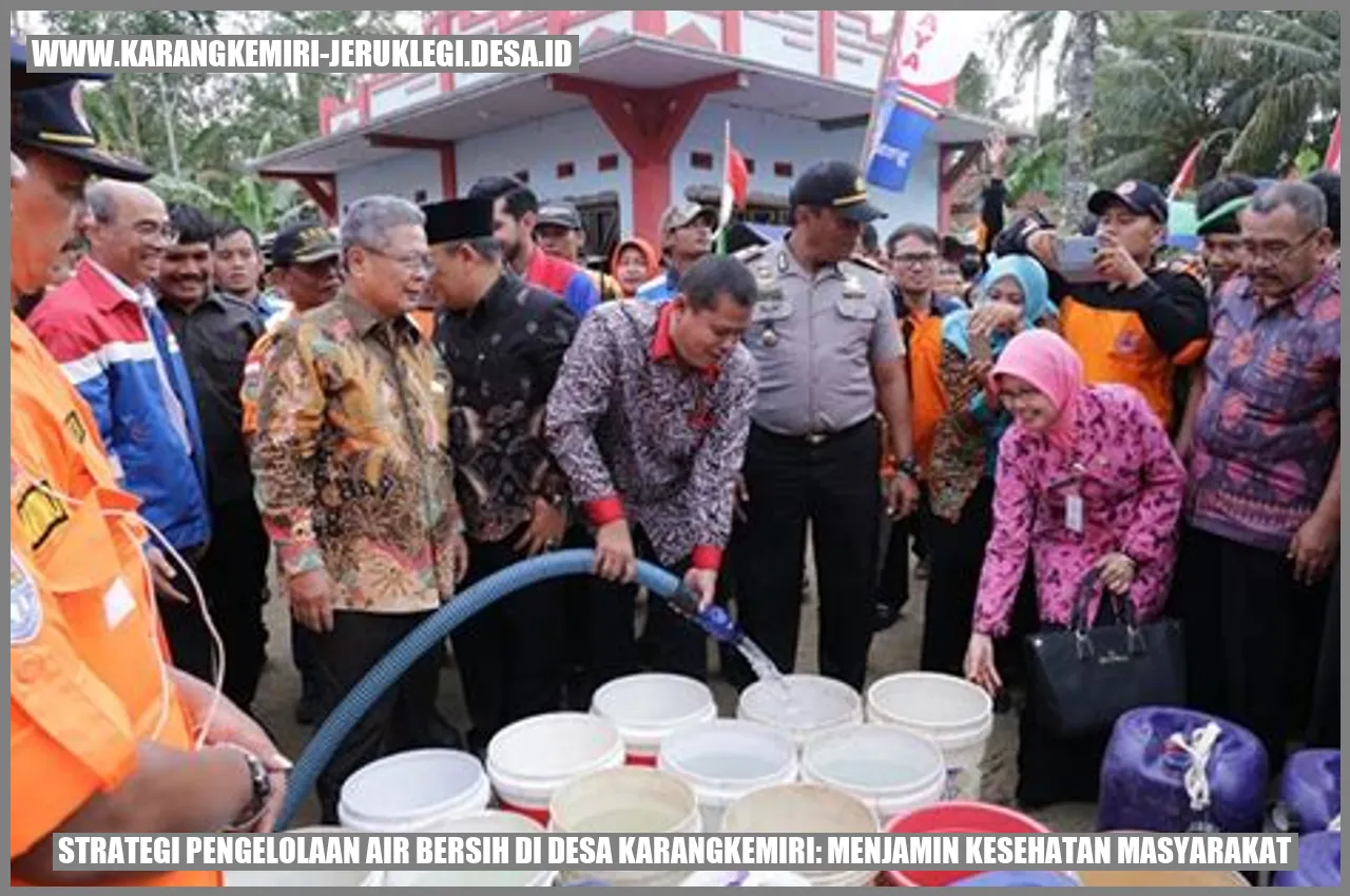 Gambar: Strategi Pengelolaan Air Bersih di Desa Karangkemiri: Menjamin Kesehatan Masyarakat