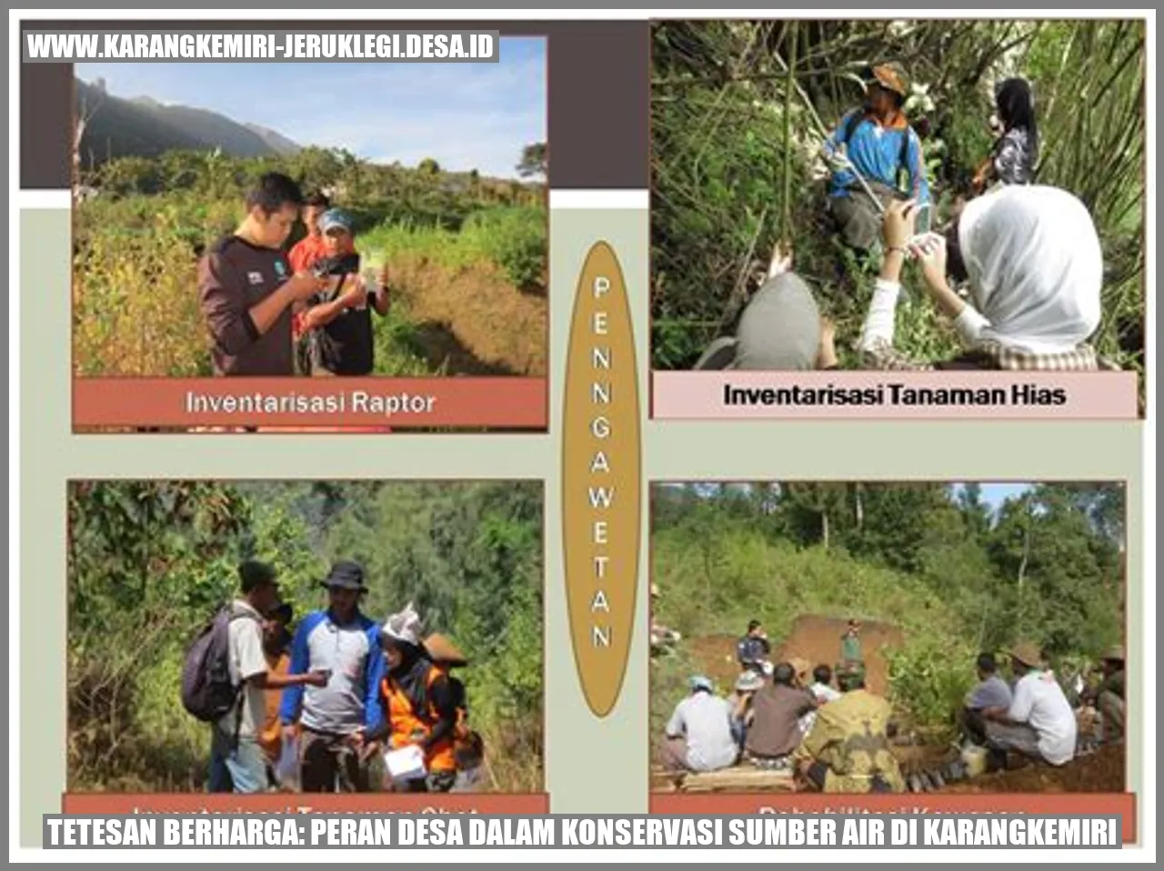 Tetesan Berharga: Peran Desa dalam Konservasi Sumber Air di Karangkemiri