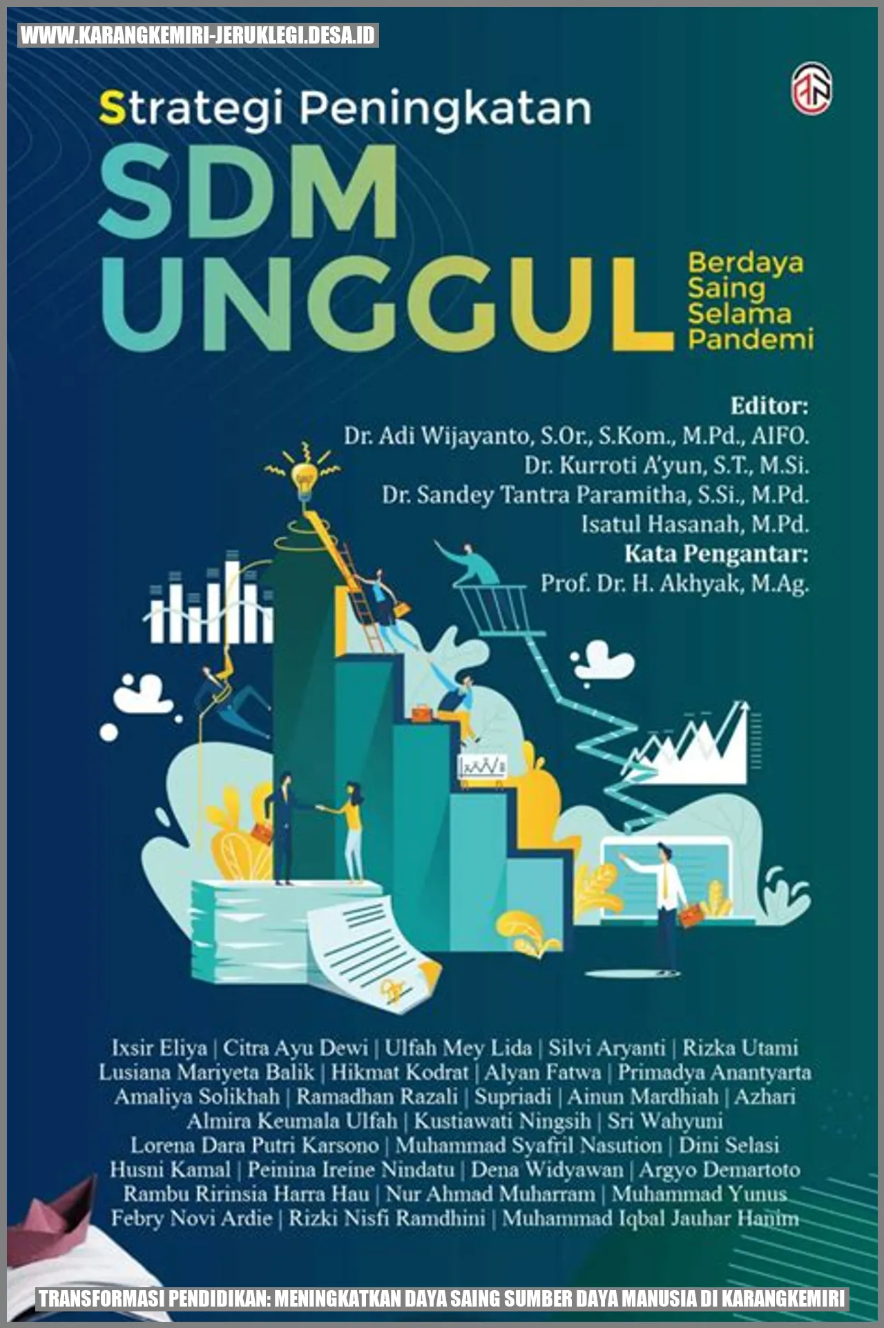 Transformasi Pendidikan: Meningkatkan Daya Saing Sumber Daya Manusia di Karangkemiri